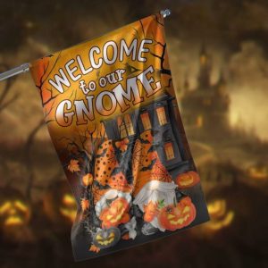 Welcome To Our Gnome Garden Flag – 12×18 Garden Flag