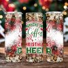 Christmas Run On Coffee Tumbler Png, 20Oz Skinny Tumbler Png
