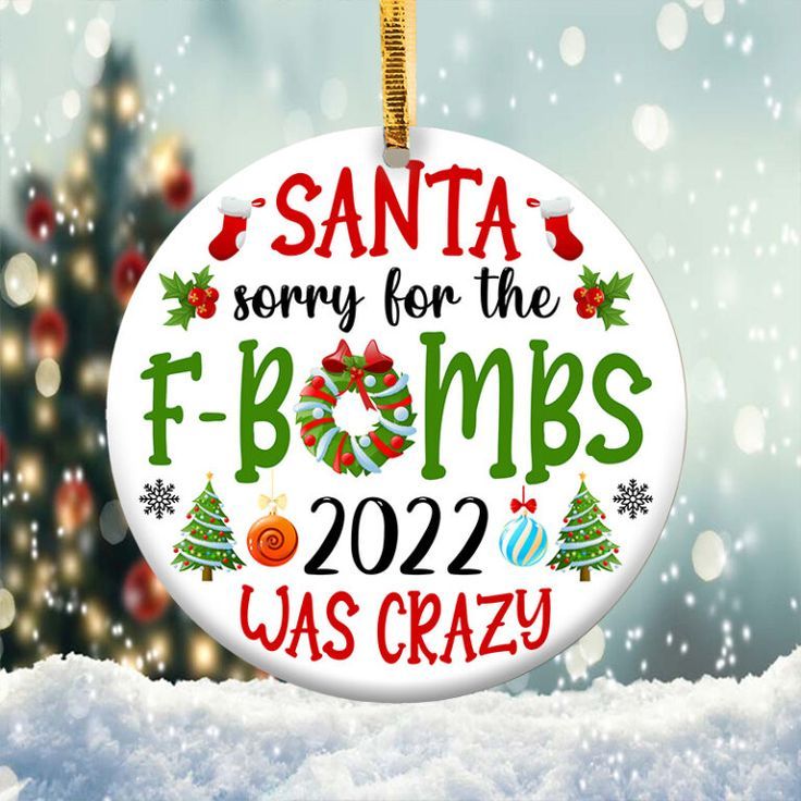 Sorry for The F-bombs Ornament Png, Round Christmas Ornament Sorry for The F-bombs Ornament Png, Round Christmas Ornament
