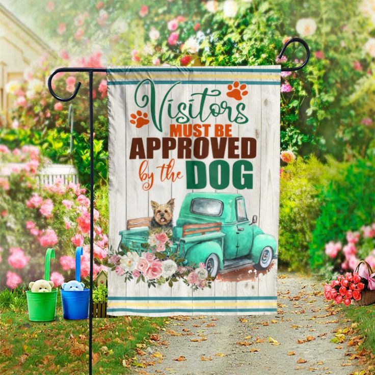 Visitors Must Be Approved By The Dogs Garden Flag – 12×18 Garden Flag Visitors Must Be Approved By The Dogs Garden Flag - 12x18 Garden Flag