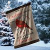 When A Cardinal Appears In Your Yard Garden Flag - 12x18 Garden Flag
