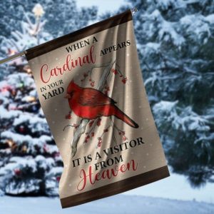 When A Cardinal Appears In Your Yard Garden Flag - 12x18 Garden Flag