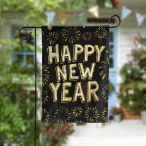 Happy New Year Garden Flag - 12x18 Garden Flag