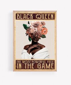 Black Queen The Most Powerful Piece In The Game Poster Print