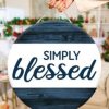 Simply Blessed Round Door Hanger PNG
