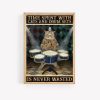 Time spent with cat and drum sets is never wasted poster