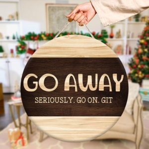 Go Away Round Door Hanger PNG