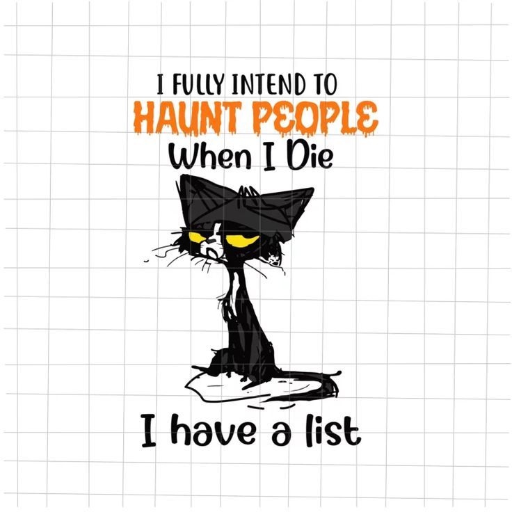 I Fully Intend To Haunt People When I Die Svg, I Have A List Svg I Fully Intend To Haunt People When I Die Svg, I Have A List Svg