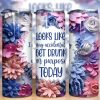 3d Floral Sarcastic Quote Tumbler Png
