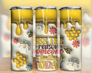 3d Inflated Bee The Reason Someone Smiles Tumbler Png