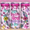 3d Inflated Wildflowers Be Who God Made You Tumbler Png