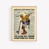 And Into The Forest I Go Poster Print, Digital Poster Wall Art