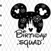Birthday Squad Svg File