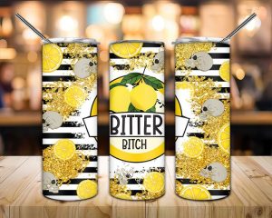 Bitter Bitch Summer Tumbler Png