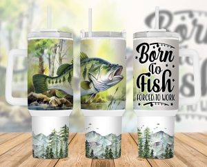 Born To Fish Forced To Work 40 Oz 2 Piece Tumbler Wrap