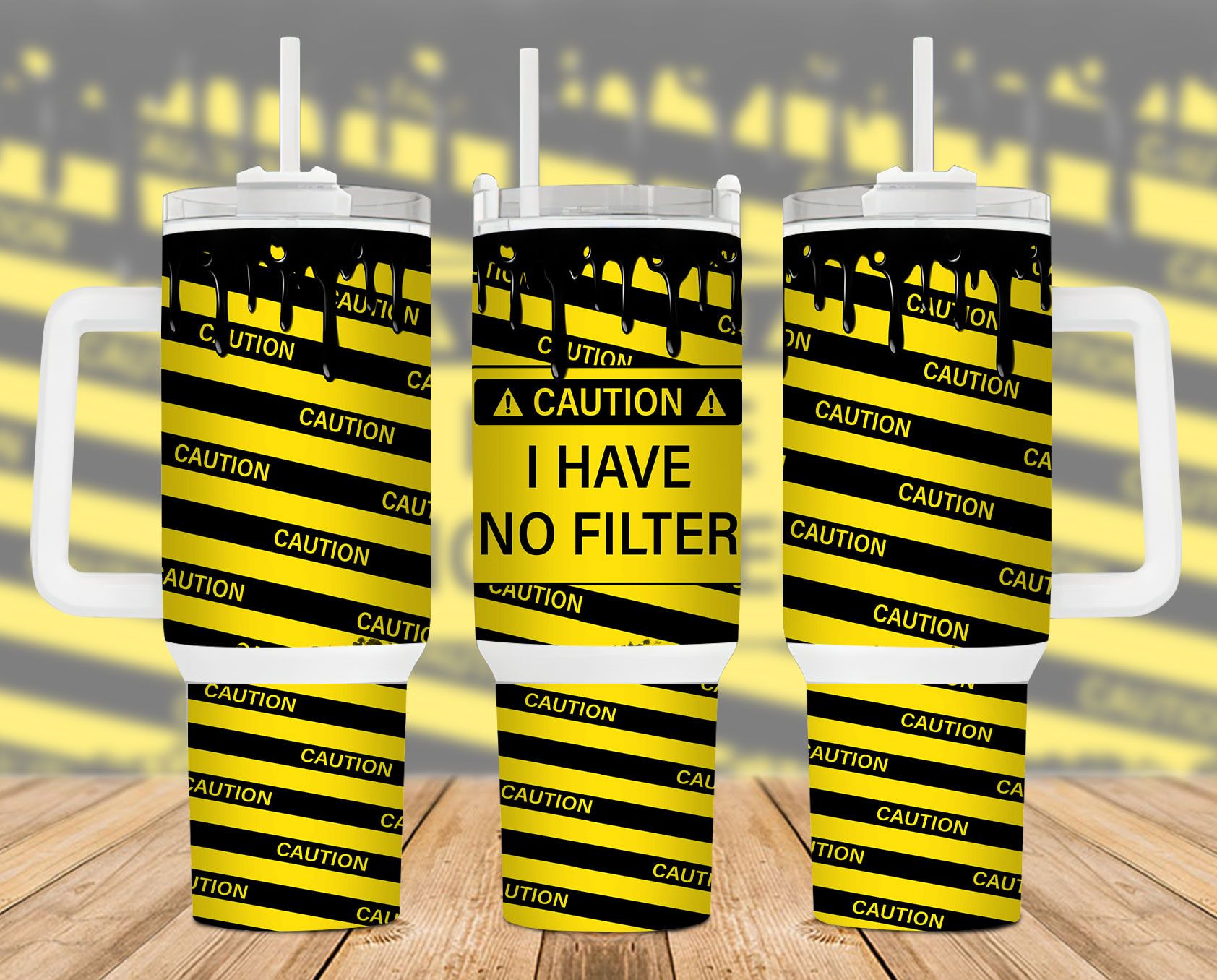 Caution I Have No Filter 40 Oz 2 Piece Tumbler Wrap Caution I Have No Filter 40 Oz 2 Piece Tumbler Wrap