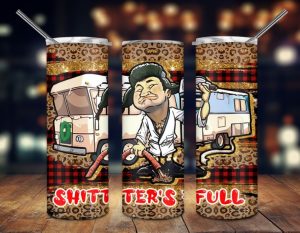 Christmas Shitter’s Full Tumbler PNG, 20oz Skinny Tumbler PNG