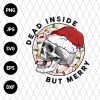 Dead Inside but Merry Svg file