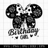 Disneyland Birthday Girl Svg Minnie Mouse Birthday Svg