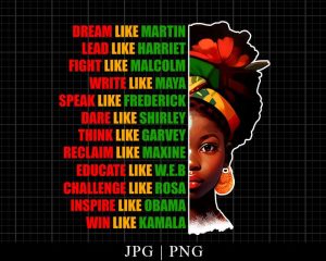 Dream Like Martin Leaders African Black History Png