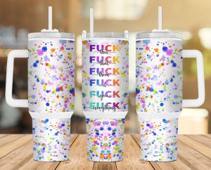 Fck Everything 40 Oz 2 Piece Tumbler Wrap