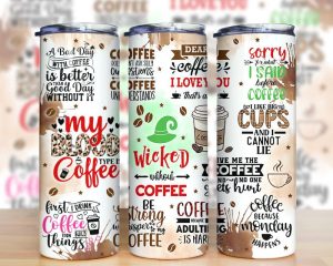 Funny Coffee Quotes Tumbler Png