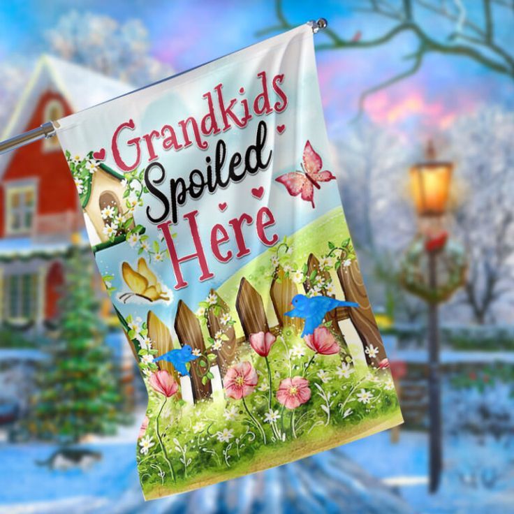 Grandkids Spoiled Here Garden Flag – 12×18 Garden Flag Grandkids Spoiled Here Garden Flag – 12×18 Garden Flag