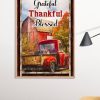 Grateful Thankful Blessed Poster Print