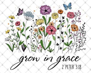 Grow In Grace Png 2