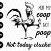 Heihei Not My Coop Svg File