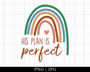 His Plan Is Perfect Boho Rainbow Png