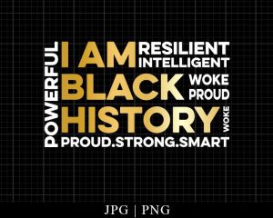 I Am Black History Png