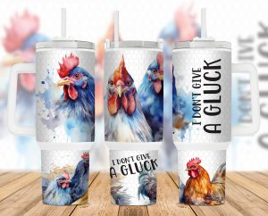 I Dont Give A Gluck Chicken 40 Oz 2 Piece Tumbler Wrap
