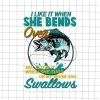 I Like It When She Bends Over Svg, Funny Fishing Rod Vintage Svg,