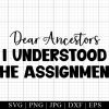 I Understood The Assignment Svg Black Culture Svg