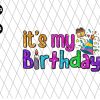 Its My Birthday Png