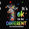 Its Ok To Be Different Png Autism Awareness Png