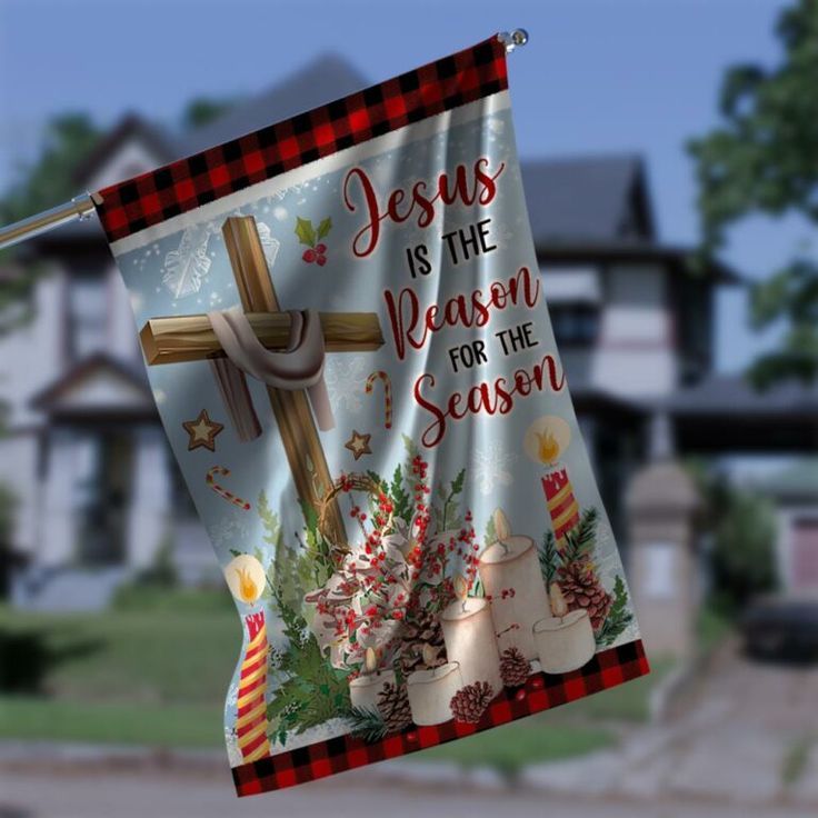 Jesus Is The Reason For The Season Garden Flag – 12×18 Garden Flag Jesus Is The Reason For The Season Garden Flag – 12×18 Garden Flag