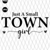 Just a Small Town Girl Png
