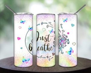 Just Breath Tumbler Png