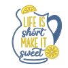 Life Is Short Make It Sweet Lemon Embroidery Design