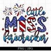 Little Miss Firecracker Png 4th Of July Png Usa Flag Png American Patriotic Png