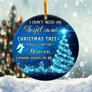 Memory I Don’t Need An Angel Ornament Png  Instant Download