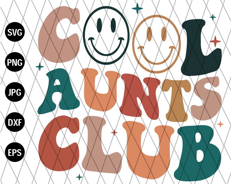 Cool Aunts Club Svg file Cool Aunts Club Svg file