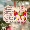 Mom Gift I Will Love You Forever Ornament PNG