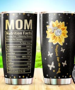 Mom You are my Sunshine Tumbler 20oz