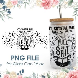 My Crystal Ball 16 Oz Glass Can Png File