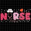 Nurse Valentines Day Svg, Hat Nurse Valentine Svg, Nurse Valentine’s Svg
