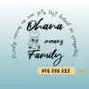 Ohana Means Family Svg, Lilo and Stitch SVG