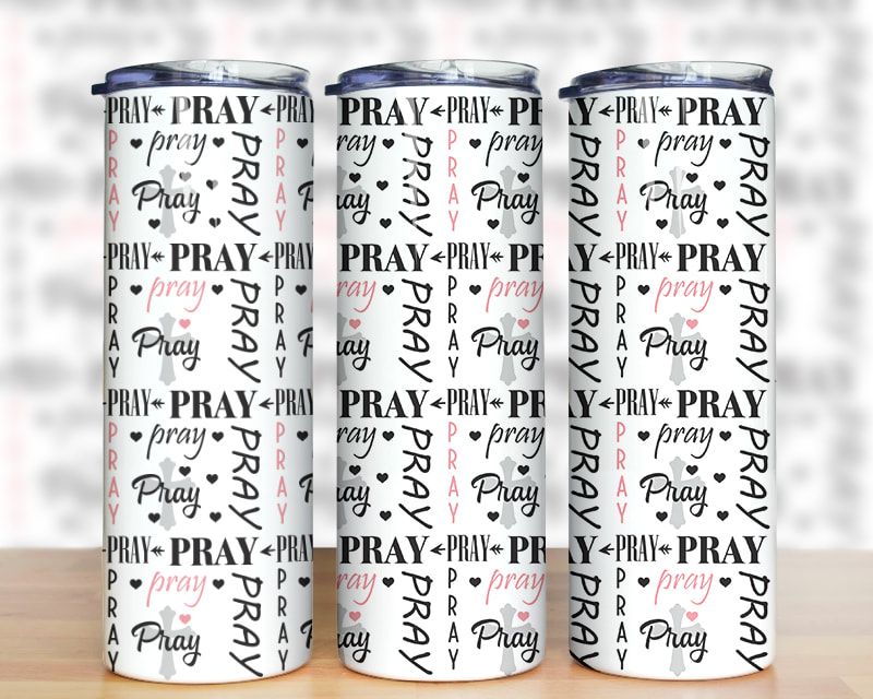 Pray Christian Tumbler Png Pray Christian Tumbler Png